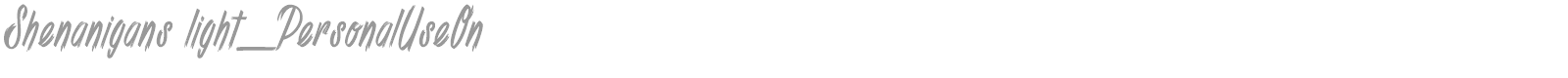 Shenanigans font preview